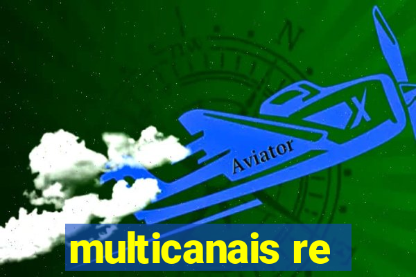 multicanais re